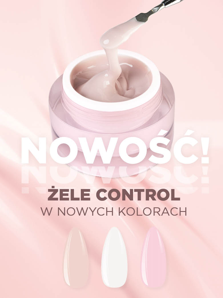 Nowe Żele Control